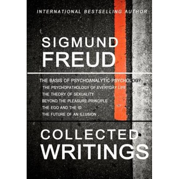 Sigmund Freud Collected Writings - Sigmund Freud (Author)