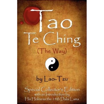 Tao Te Ching (the Way) by Lao-Tzu: Special Collector's Edition with an Introduction by the Dalai Lama, Lao Tzu (Author) Tao Te Ching (the Way) by Lao-Tzu: Special Collector's Edition with an Introduction by the Dalai Lama, Lao Tzu (Author)