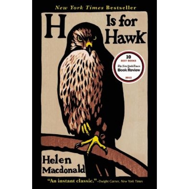 H Is for Hawk, Helen MacDonald (Author)