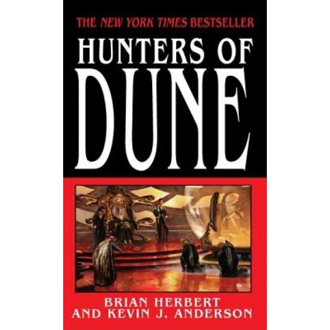 Hunters of Dune, Brian Herbert, Kevin J. Anderson