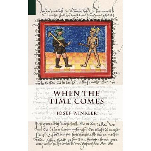 When the Time Comes, Josef Winkler (Author)