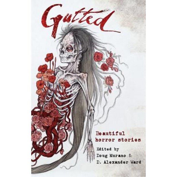 Gutted: Beautiful Horror Stories, Neil Gaiman (Author)