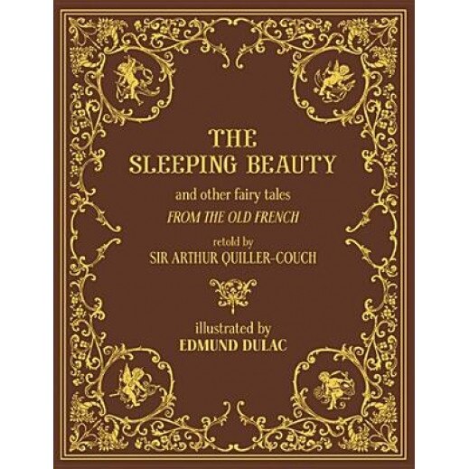 The Sleeping Beauty and Other Fairy Tales, Arthur Quiller-Couch (Retold by)
