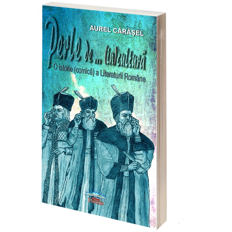 Perle de (in)cultura - Aurel Carasel