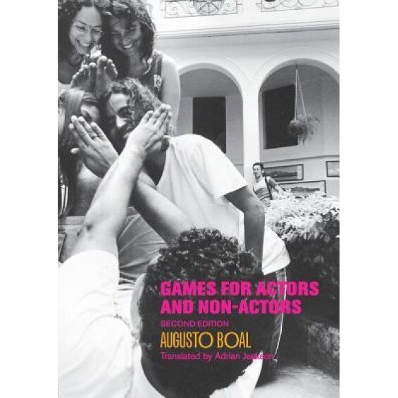 Games for Actors and Non-Actors, Augusto Boal