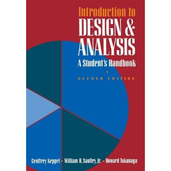 Introduction to Design and Analysis: A Student's Handbook - Geoffrey Keppel (Author)