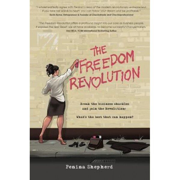 The Freedom Revolution, Penina Shepherd (Author)