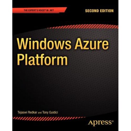 Windows Azure Platform - Tejaswi Redkar (Author)