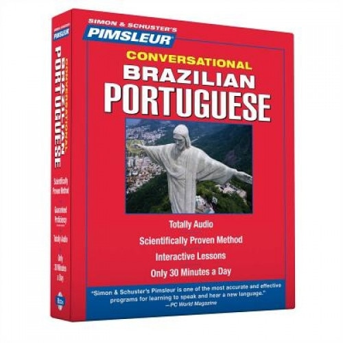 Portuguese (Brazilian), Conversational: Learn to Speak and Understand Brazilian Portuguese with Pimsleur Language Programs, Pimsleur (Author)