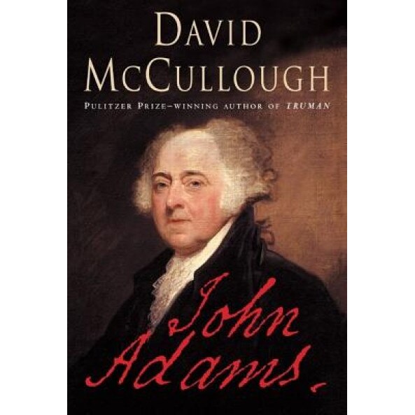 John Adams, David McCullough