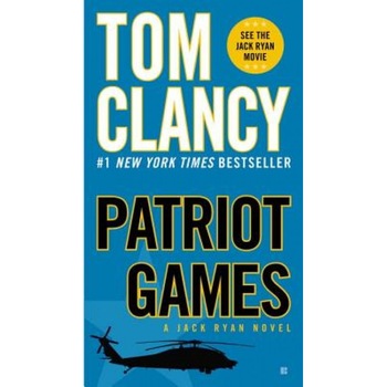 Patriot Games, Tom Clancy (Author) Patriot Games, Tom Clancy (Author)