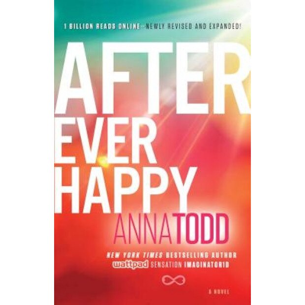 After Ever Happy, Anna Todd (Author)