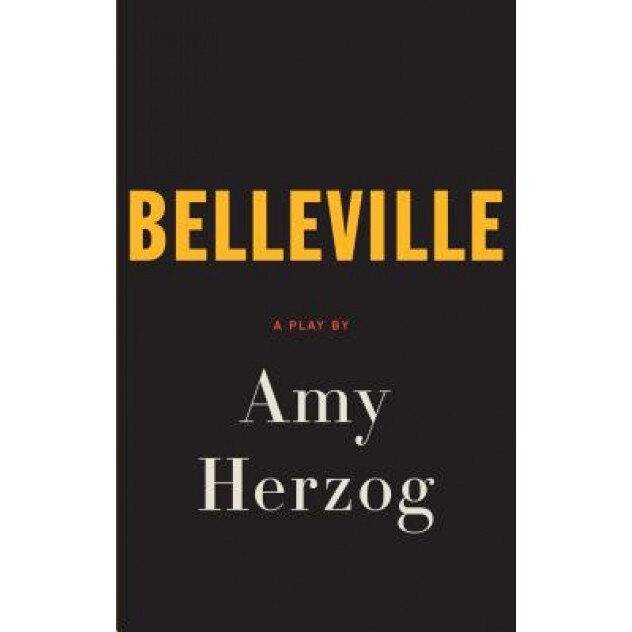 Belleville, Amy Herzog (Author)