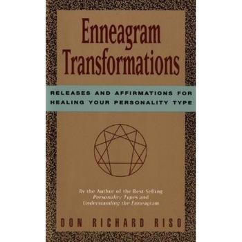 Enneagram Transformations - Don Richard Riso Enneagram Transformations - Don Richard Riso