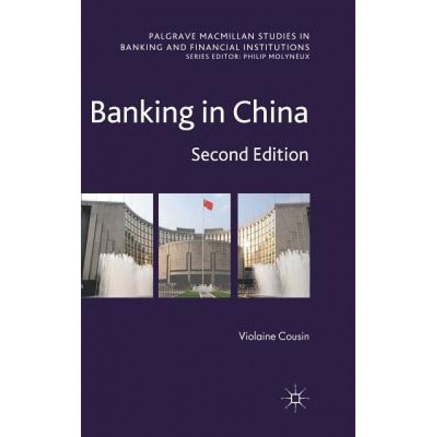 Banking in China, Violaine Cousin (Author)