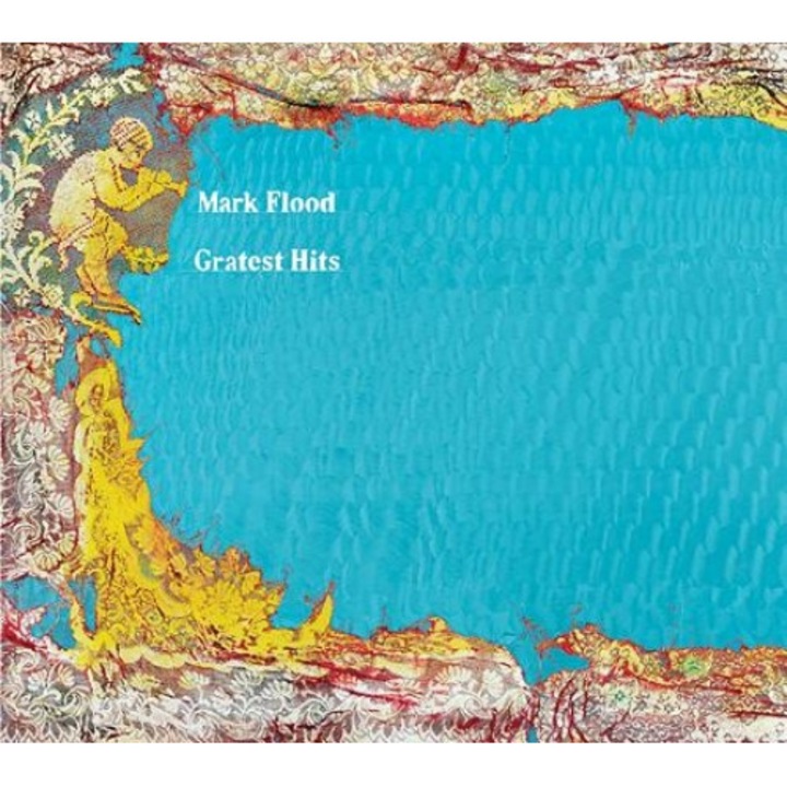 Mark Flood: Gratest Hits, Mark Flood (Artist)