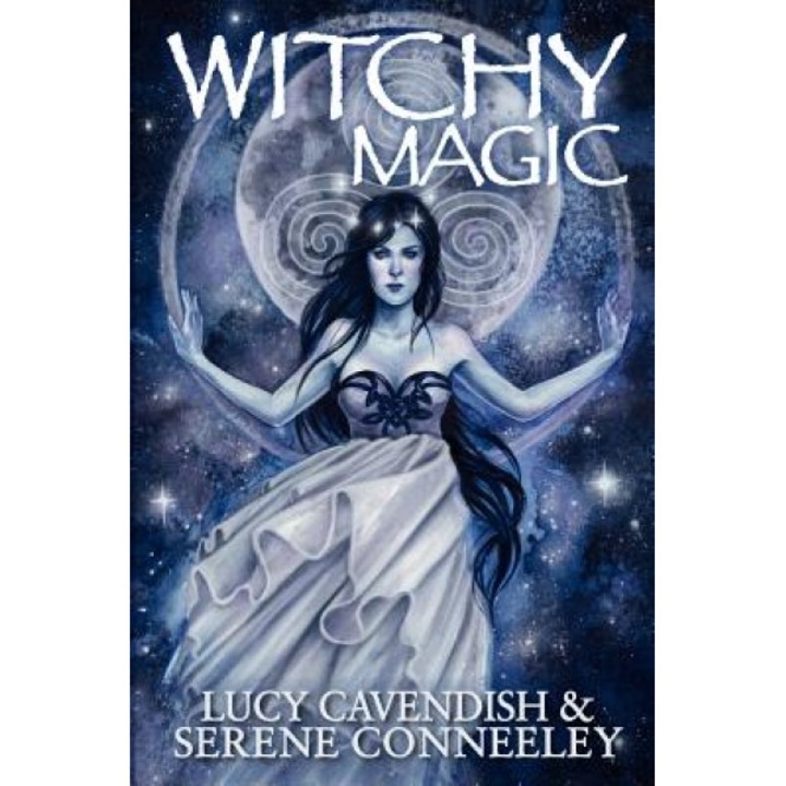 Witchy Magic - Serene Conneeley (Author)