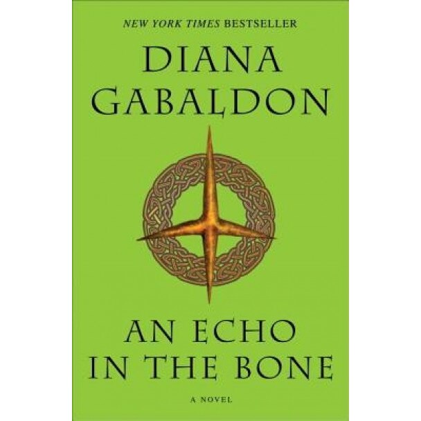 An Echo in the Bone, Diana Gabaldon