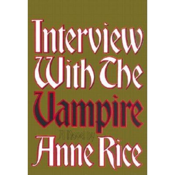Interview with the Vampire: Anniversary Edition, Anne Rice