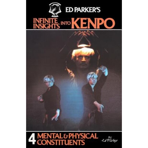 Ed Parker's Infinite Insights Into Kenpo, Ed Parker (Author)
