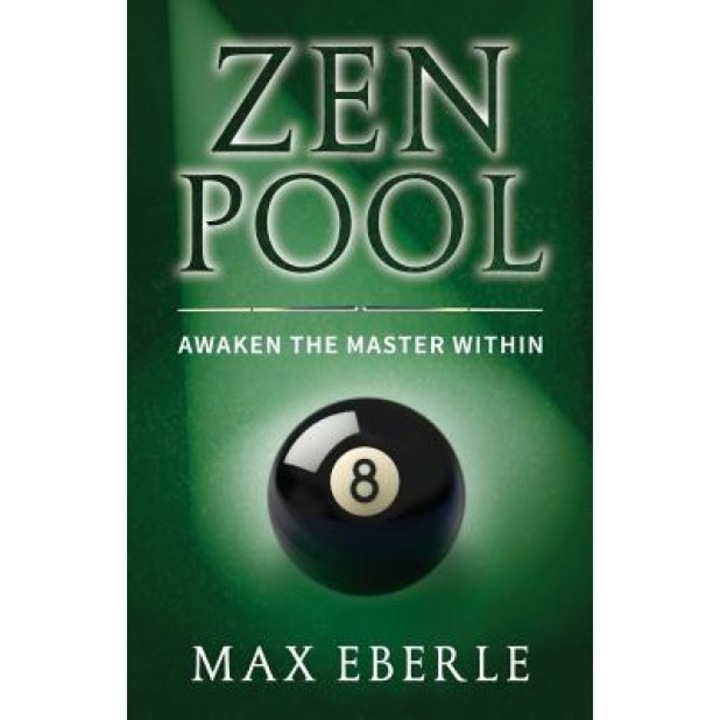Zen Pool, Max Eberle