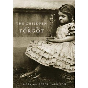 The Children That Time Forgot - MR Peter Harrison (Author) The Children That Time Forgot - MR Peter Harrison (Author)