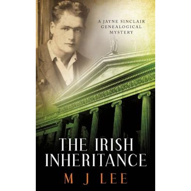 The Irish Inheritance: A Jayne Sinclair Genealogical Mystery, M. J. Lee (Author)