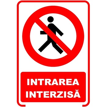 Set de 2 indicatoare A5 - Intrarea interzisa Set de 2 indicatoare A5 - Intrarea interzisa