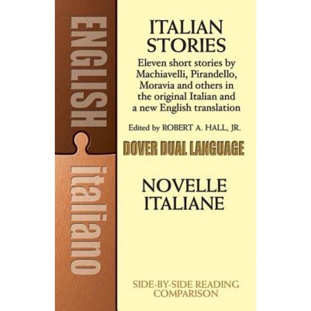 Italian Stories: A Dual-Language Book, Robert A. Hall