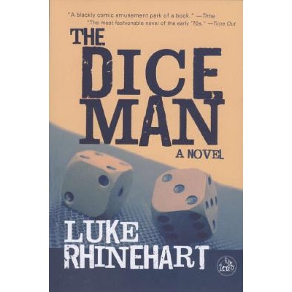 Dice Man, Luke Rhinehart