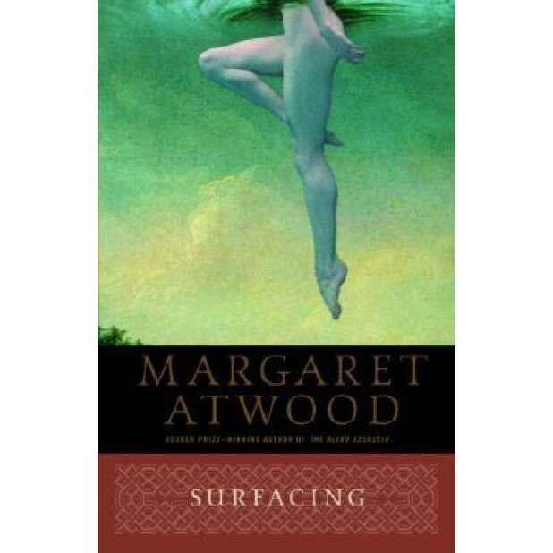 Surfacing, Margaret Atwood