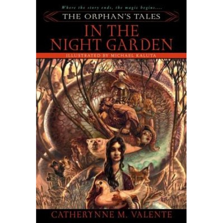 In the Night Garden, Catherynne M. Valente