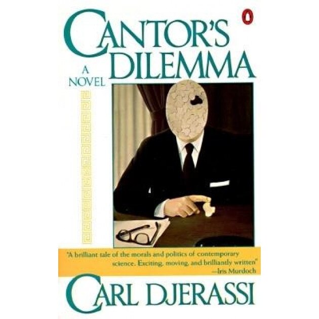 Cantor's Dilemma, Carl Djerassi (Author)