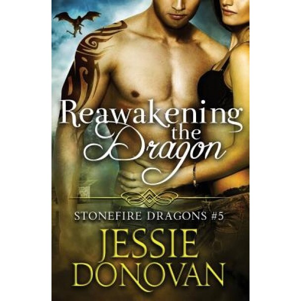 Reawakening the Dragon, Jessie Donovan (Author)