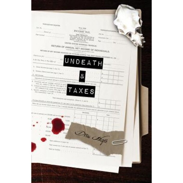 Undeath & Taxes, Drew Hayes (Author)