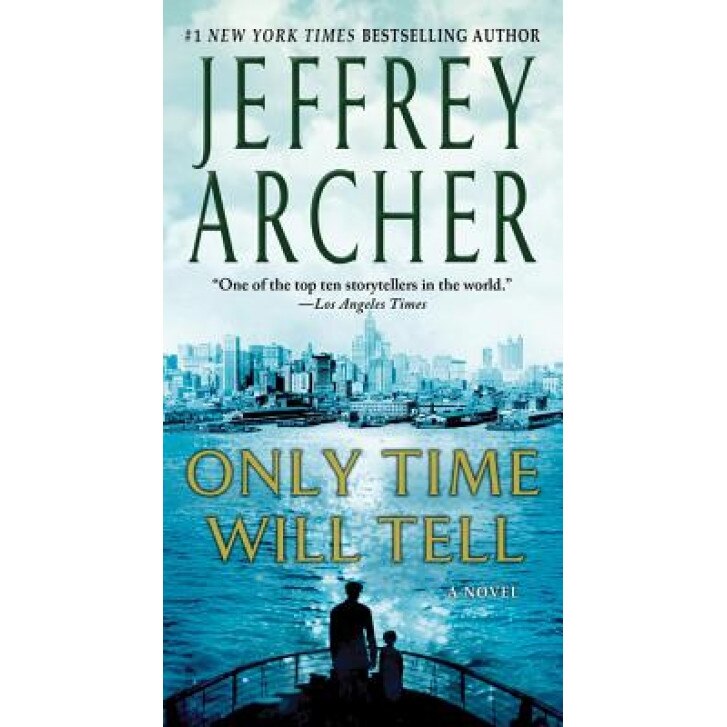 Only Time Will Tell, Jeffrey Archer (Author)