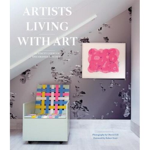 Artists Living with Art, Stacey Goergen (Author)
