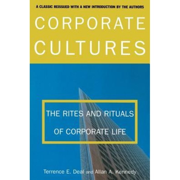 Corporate Cultures 2000 Edition - Terrence E. Deal (Author)