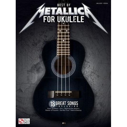 Best of Metallica for Ukulele, Steve Gorenberg (Arranged by)