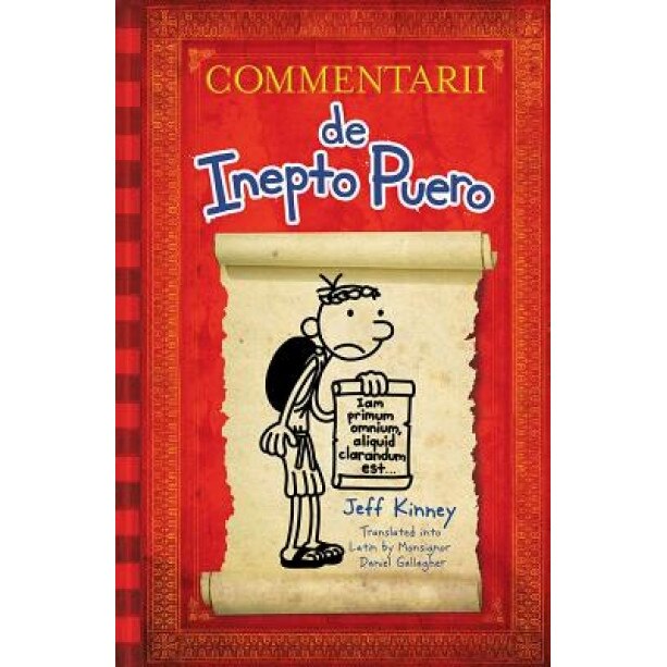 Diary of a Wimpy Kid Latin Edition: Commentarii de Inepto Puero, Jeff Kinney (Author)