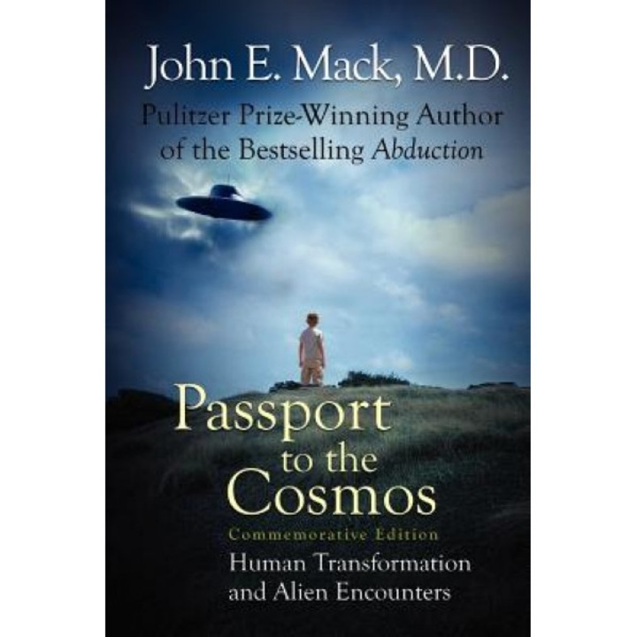 Passport to the Cosmos - John E. Mack (Author)