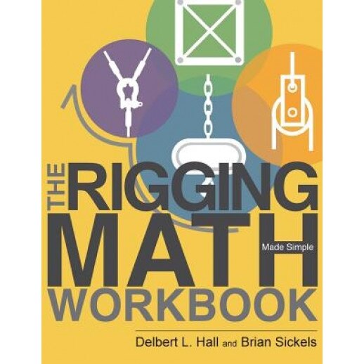 The Rigging Math Made Simple Workbook, Delbert L. Hall (Author)