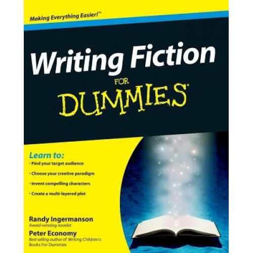 Writing Fiction for Dummies, Randy Ingermanson, Peter Economy