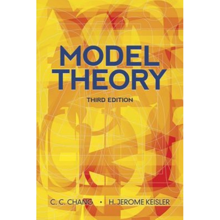 Model Theory, C. C. Chang (Author)