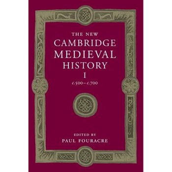 The New Cambridge Medieval History: Volume 1, C.500 C.700, Paul Fouracre (Editor) The New Cambridge Medieval History: Volume 1, C.500 C.700, Paul Fouracre (Editor)
