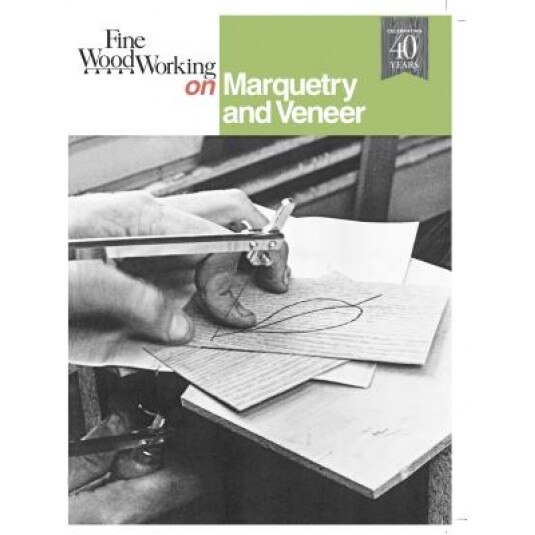 Fine Woodworking on Marquetry and Veneer, Fine Woodworking (Manufactured by)