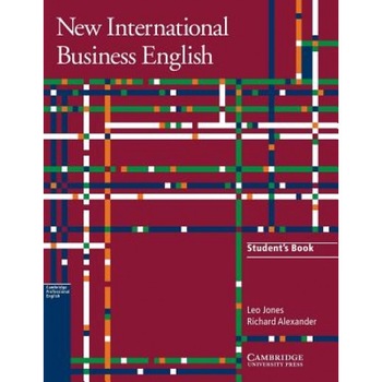 New International Business English, Student's Book: Communication Skills in English for Business Purposes, Leo Jones (Author) New International Business English, Student's Book: Communication Skills in English for Business Purposes, Leo Jones (Author)