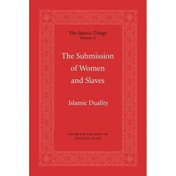 The Submission of Women and Slaves, Cspi (Editor)