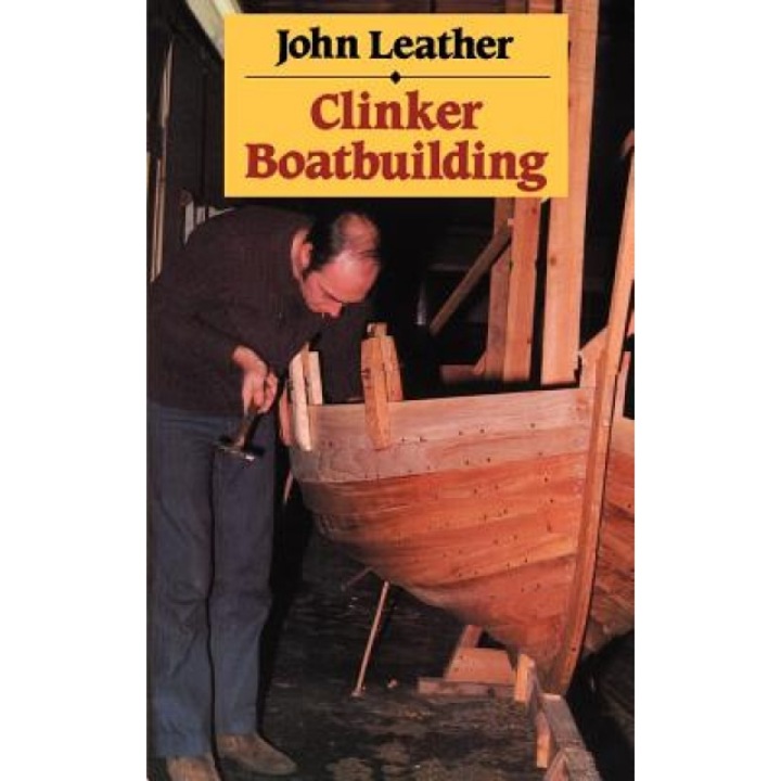 Clinker Boatbuilding, John Leather (Author)
