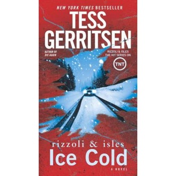 Ice Cold, Tess Gerritsen (Author) Ice Cold, Tess Gerritsen (Author)